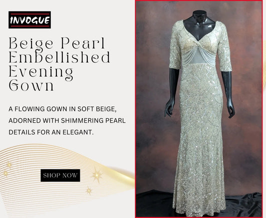 Beige Pearl Embellished Evening Gown — The Statement Piece Every Woman's Wardrobe Needs